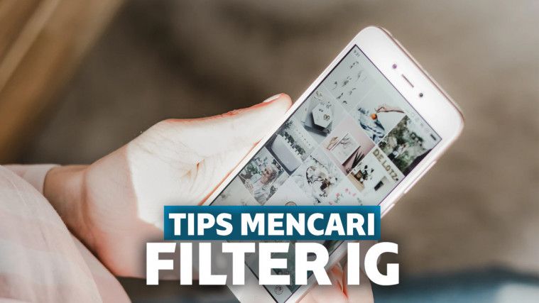 Cara Mencari Filter IG Dengan Mudah Dan Lengkap