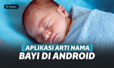 aplikasi arti nama bayi