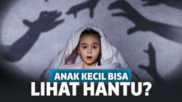anak kecil lihat hantu