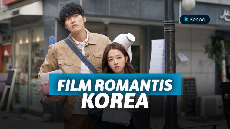 10 Film Korea Romantis Paling Bikin Baper Termehek-mehek