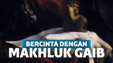 6 Makhluk Gaib yang Senang Berhubungan Seks dengan Manusia!