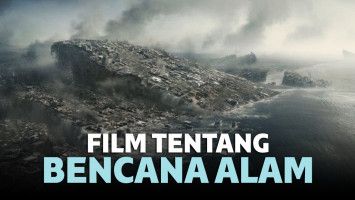 Film tentang Bencana Alam
