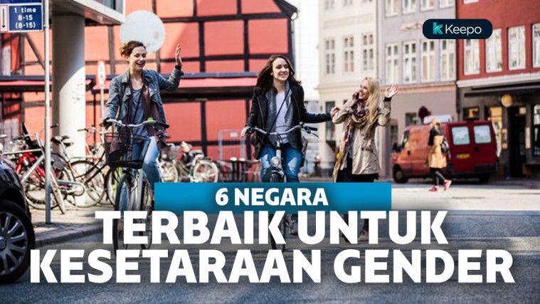 6 Negara Ini Capai Nilai Sempurna Untuk Kesetaraan Gender