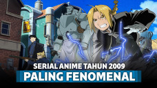8 Serial Anime Terbaik Paling Fenomenal Tahun 2009 fullmetal alchemist brotherhood