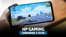 7 HP di Bawah 3 Juta Terbaik 2019 untuk Gaming