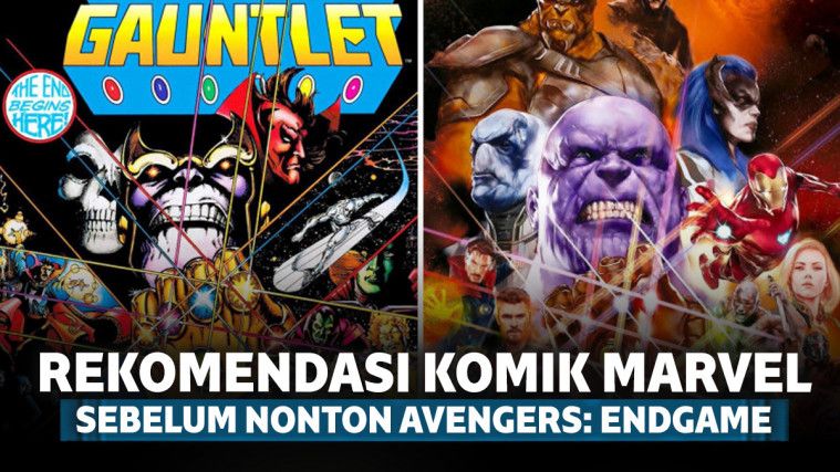 Rekomendasi Komik Marvel Sebelum Nonton Avengers Endgame