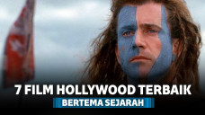 7 Film Hollywood Terbaik Bertema Sejarah