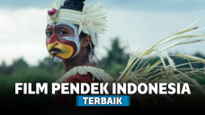 Daftar Film Pendek Indonesia Terbaik The Seen and Unseen