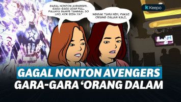 Kehabisan tiket Avengers, salahkan orang dalam