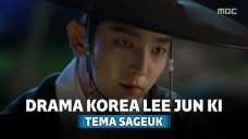 Serial Drama Korea Lee Jun Ki Bertema Sageuk