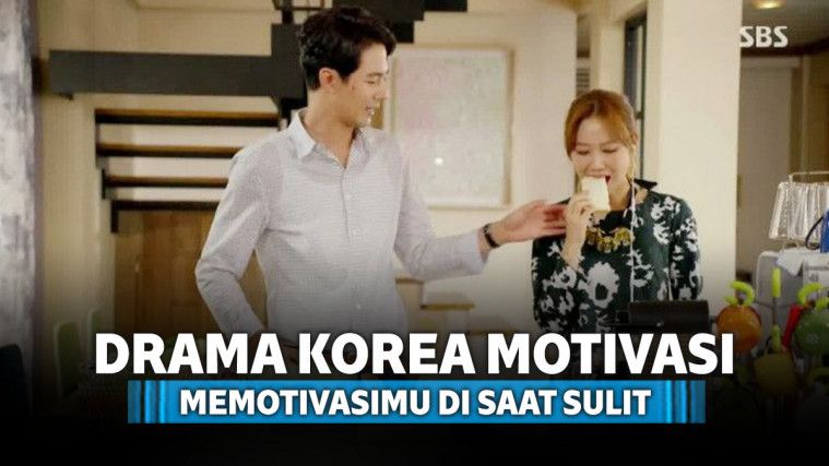 7 Drama Korea yang Bisa Memotivasimu di Saat yang Sulit