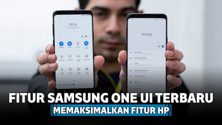 8 Fitur Samsung One UI Terbaru Untuk Memaksimalkan Fitur Hp