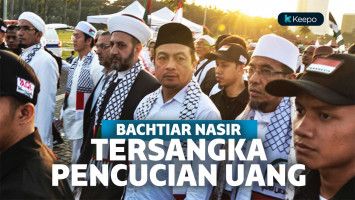 Ketua GNPF Bachtiar Nasir Jadi Tersangka Pencucian Uang Dana Aksi 212