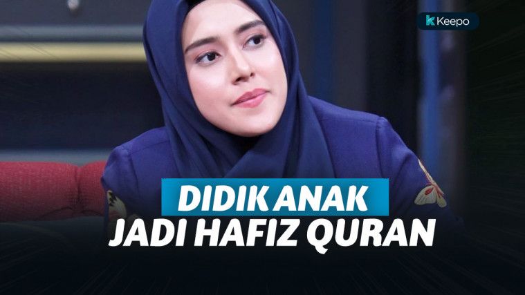 Fairuz A Rafiq Didik Anak  Jadi Hafiz  Alquran