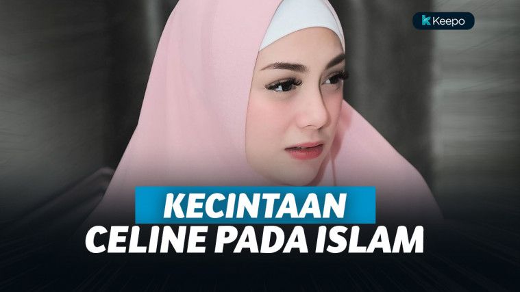 Celine Evangelista Cerita Soal Kecintaannya Pada Islam
