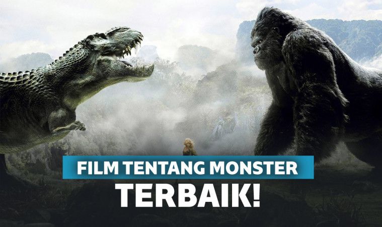 10 Film Monster Terbaik Sepanjang Masa