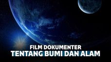 Film Dokumenter Terbaik Tentang Bumi dan Alam Semesta