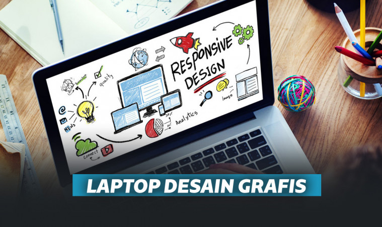 10 Laptop Terbaik untuk Desain Grafis dengan Harga Murah
