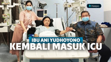 Kondisi Ani Yudhoyono Kembali Menurun, Masuk ICU