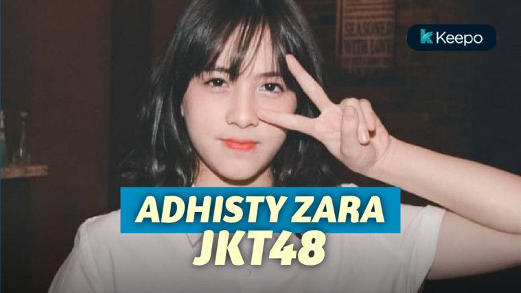 Adhisty Zara Jkt48 Dan Perbedaan Karakternya Di Film