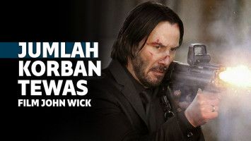 Total Jumlah Korban Tewas Hingga Film Ketiga John Wick