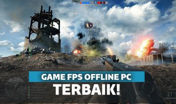 17 Game Offline PC Ringan Terbaik 