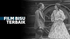 Film Bisu Terbaik yang Pernah Dibuat Hingga Kini