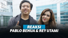 Pablo Benua dan Rey Utami