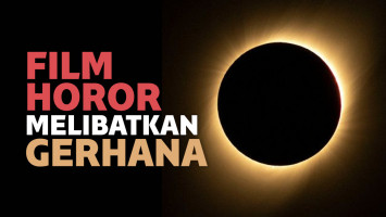Film Horor yang Melibatkan Gerhana Matahari