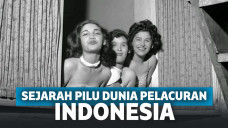 Sedih, Inilah Sejarah Pilu Dunia Pelacuran di Indonesia!
