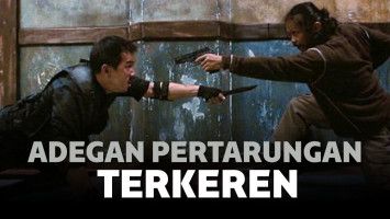 Adegan Pertarungan Terbaik yang Ada di Film