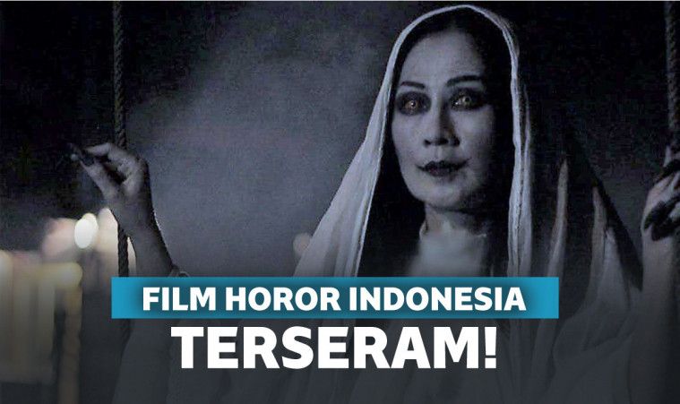 4500 Koleksi Video Hantu Terseram Di Indonesia Terbaik