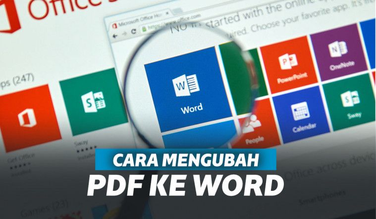 5 Cara Mengubah Pdf Ke Word Gratis Dari Hp Maupun Laptop