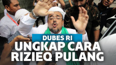 Dubes RI Ungkap Cara Agar Rizieq Pulang ke Indonesia