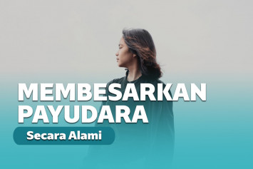 cara membesarkan payudara