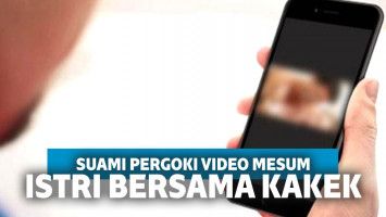 Kronologi Suami Histeris Temukan Video Mesum Istri bersama Seorang Kakek, Ini Faktanya!