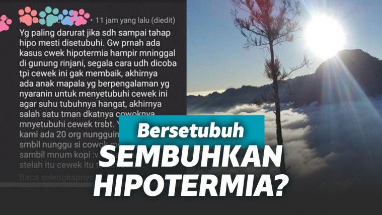 Viral Kabar Pendaki Wanita Disetubuhi untuk Atasi Hipotermia