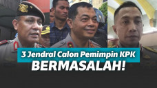 ICW Soroti Calon Pimpinan KPK, Tiga Jenderal 'Bermasalah' Lolos Seleksi