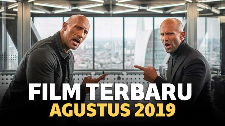 Film Terbaru yang Tayang Agustus 2019