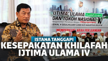 Ijtima Ulama Ke IV Sepakati Khilafah, Istana Bereaksi