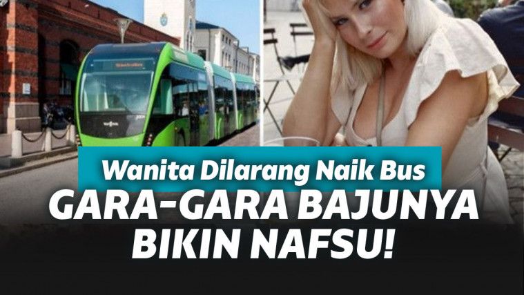 Dilarang naik bus karena pakaian