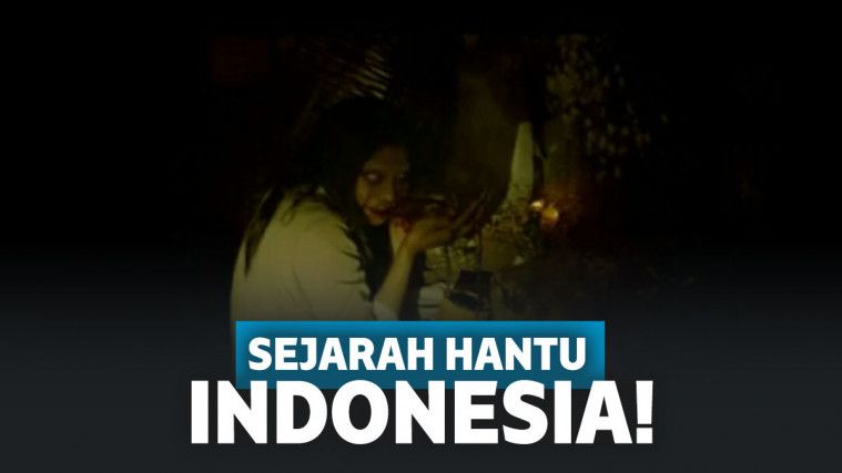 5 Sejarah Cerita Hantu Yang Populer Di Indonesia 