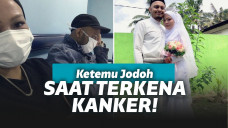 Bertemu jodoh karena kanker