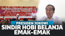 Jokowi Sindir Emak-Emak Hobi Belanja Produk Luar Negeri