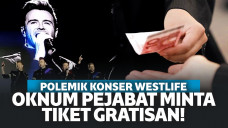 Polemik Konser Westlife Palembang, Oknum Pejabat Minta Jatah 500 Tiket Gratisan!