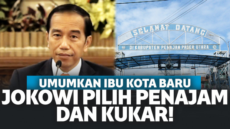 Resmi Jokowi Tetapkan Ibu Kota Baru Di Kalimantan Timur