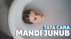 Tata Cara Mandi Junub yang Baik dan Benar