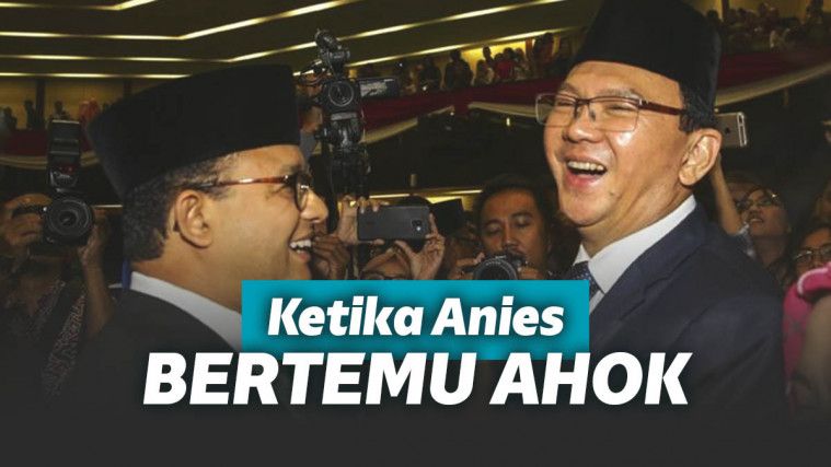 Akhirnya Bertemu Ahok, Anies: All Is Good