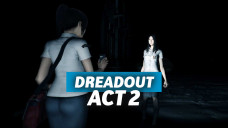 DreadOut Act 2