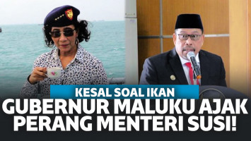 Kesal Soal Ikan, Gubernur Maluku Nyatakan Perang ke Menteri Susi